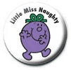 Mr Men pin badge. Little miss naughty