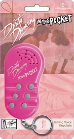 Dirty Dancing - Talking Keychain - 14837