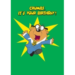 Danger Mouse greetings card. Crumbs its your Birthday 
