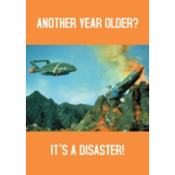 Thunderbirds greetings card. Another year older