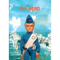 Thunderbirds greetings card. My Hero