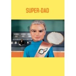 Thunderbirds greetings card. Super dad