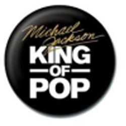 Michael Jackson badge. King Of Pop