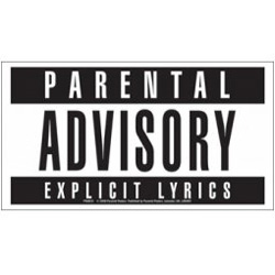 Parental Advisory sticker.