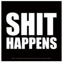 Shit Happens sticker.
