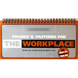 Workplace Signs. Pranks and Pastimes